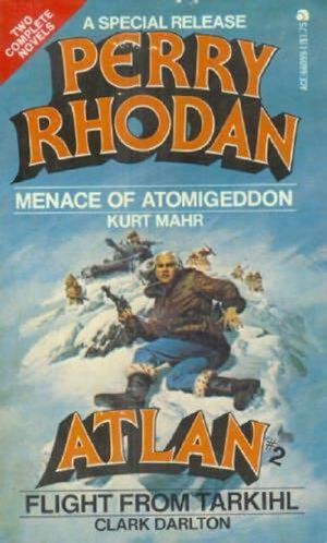 [Perry Rhodan Atlan 02] • Flight from Tarkihl